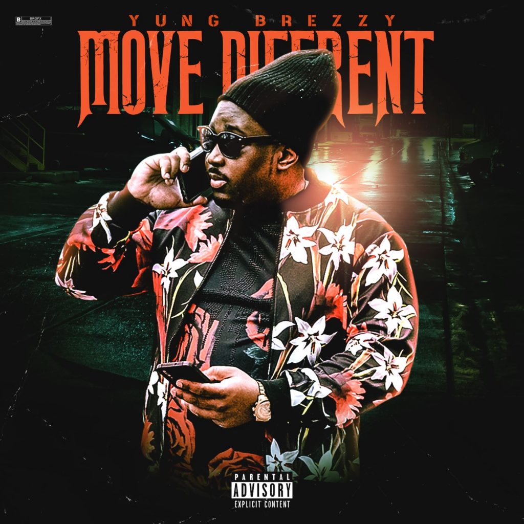 Rising Hip Hop Artist Yung Brezzy’s New Song, ‘Move Different,’ Presents a New-Age Lyrical Glory