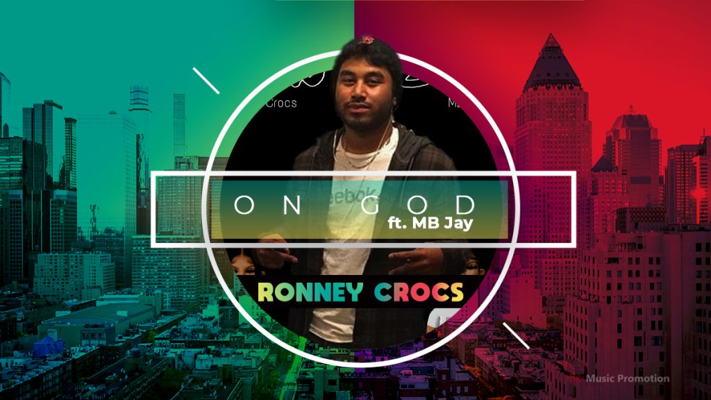 Get up and dance with ‘On God’ an extremely intriguing hip-hop track by Ronney Crocs featuring MB Jay