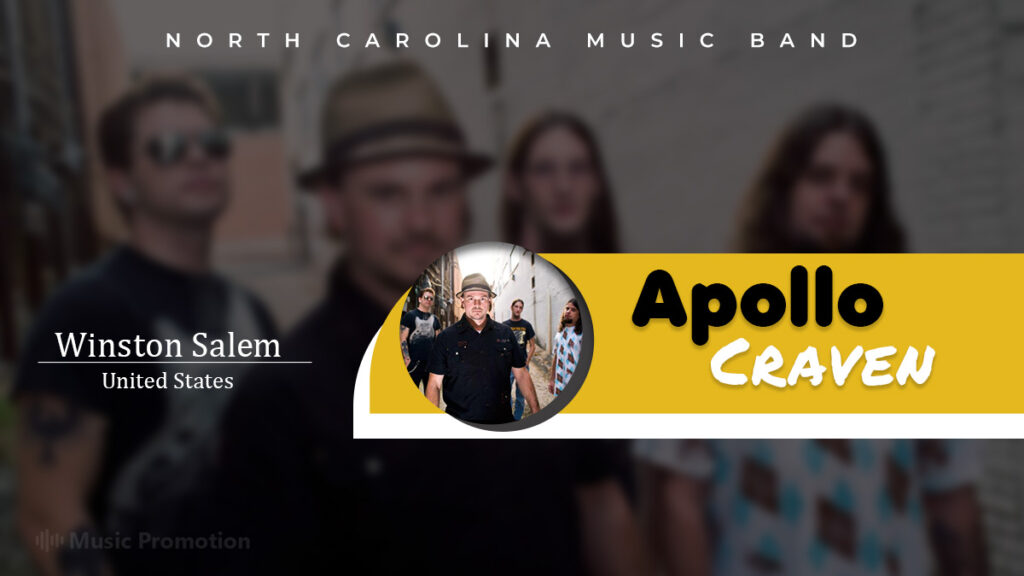 North Carolina Music Band, Apollo Craven Leans Towards Classic Rocks, Elevating the Mood