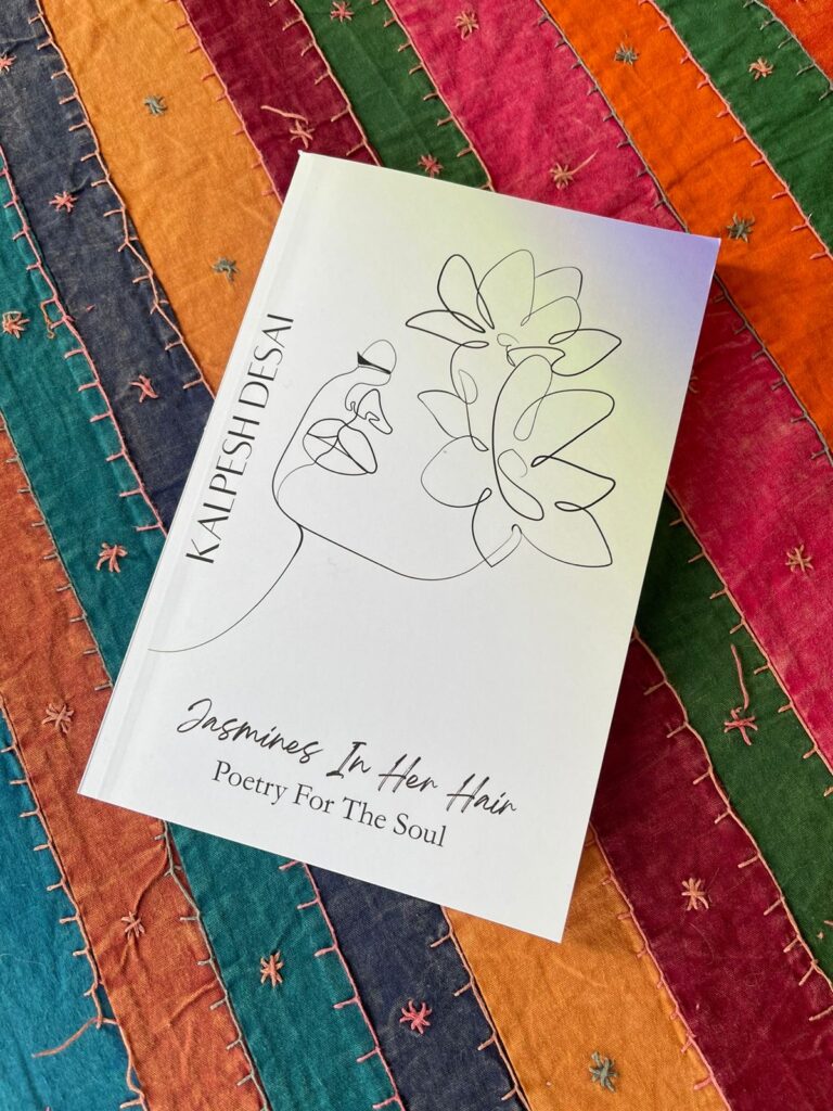 Shift Your Paradigm on Love and Relationships With Kalpesh Desai’s Poetry Book ‘Jasmines In Her Hair’