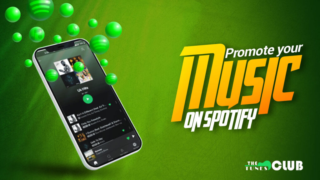 Promote Your Music on Spotify to Strengthen Your Recognition