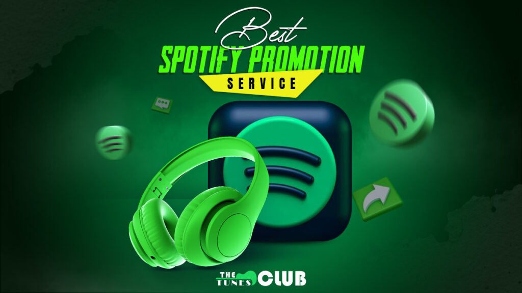 The Tunes Club Offers the Best Spotify Promotion Service with Effective Results