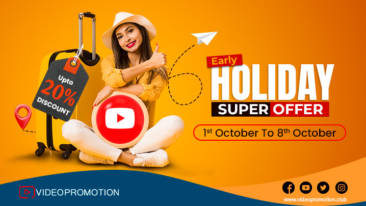 Gain Up To 20% Discount with Video Promotion Club’s Early Holiday Super Offer