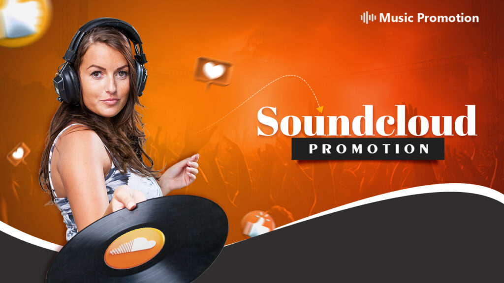 Enjoy the Benefits of Premium SoundCloud Promotion with Music Promotion Club